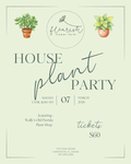 Plant Party Ticket